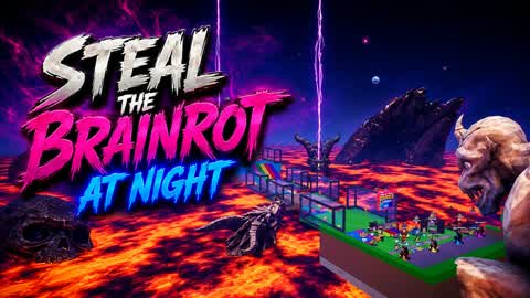 STEAL THE BRAINROT AT NIGHT