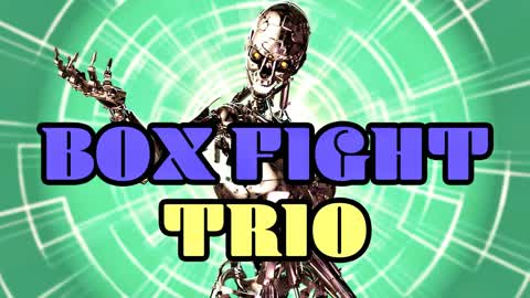 TRIO BOX FIGHT 24player