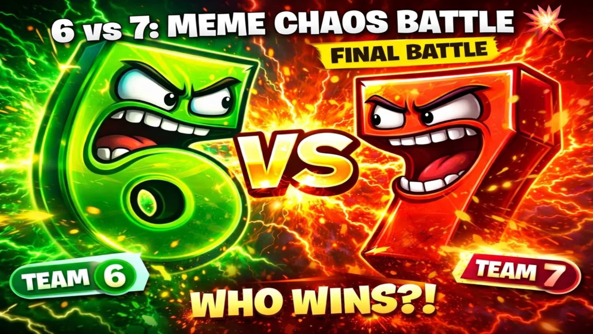 6 vs 7: MEME CHAOS BATTLE 💥