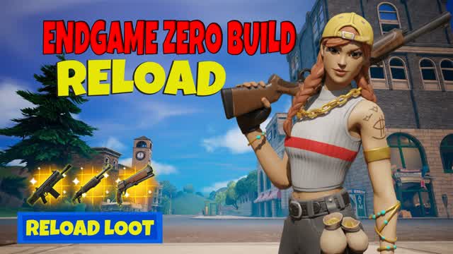 EndGame Zero Build Reload