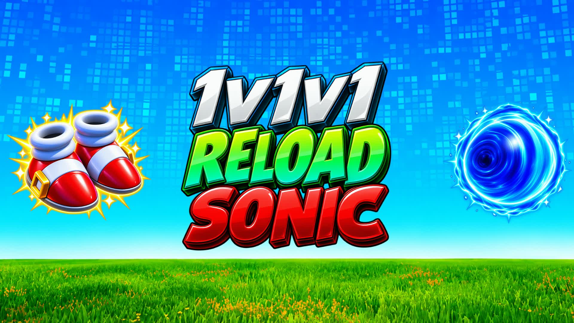 SONIC 1V1V1 RELOAD