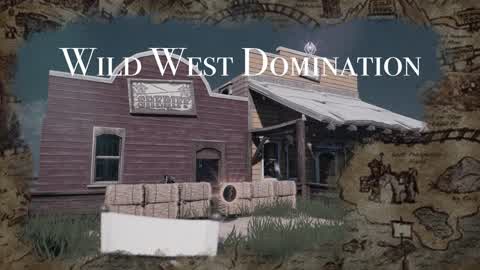 Wild West Domination 4V4