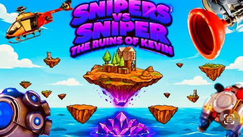 Snipers vs Snipers the ruins of kevin