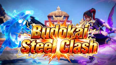 🥋Budokai [Steel Clash]🗡️