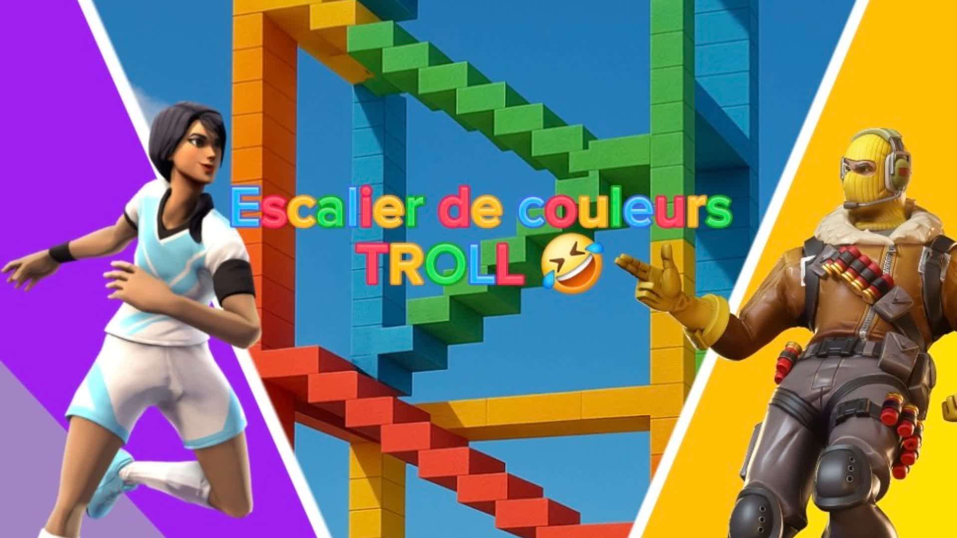 Escalier des couleurs TROLL ๐คฃ
