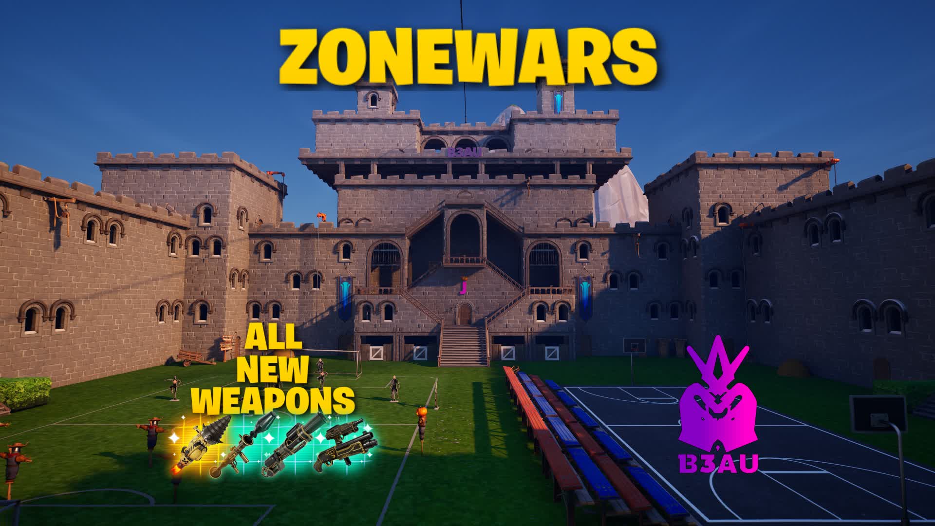 Zone Wars | Castillo B3AU