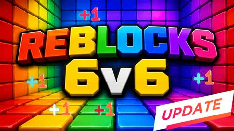 REBLOCKS - 6v6