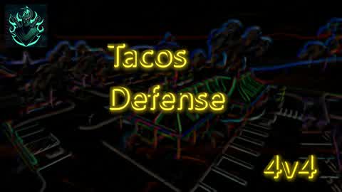 Tacos Defense