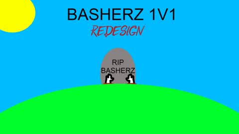 Basherz 1v1 Redesigned