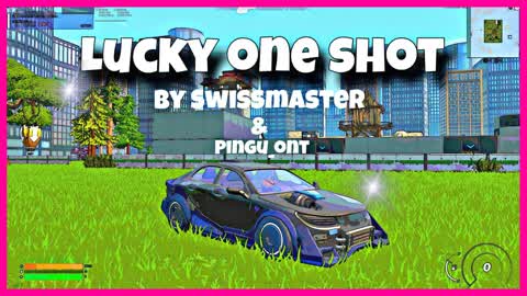 Lucky One Shot