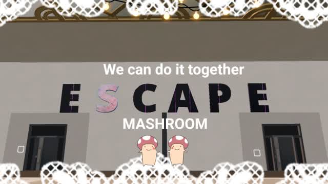 Capture 1 – ESCAPEーMASHROOM-