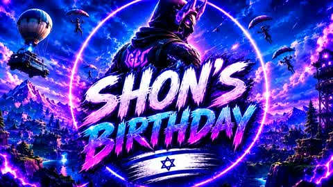 SHON’S BIRTHDAY 🎁