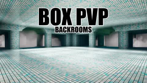 BOX PVP BACKROOMS!!!