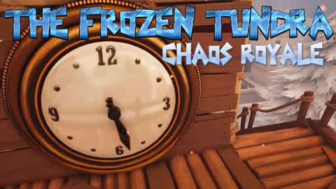 The Frozen Tundra - Chaos Royale