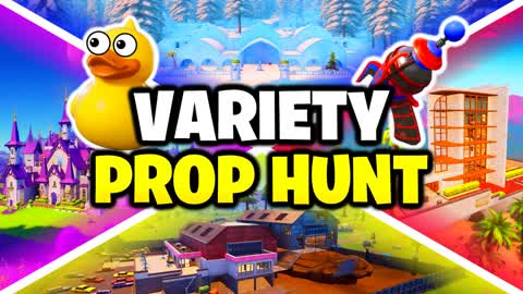 PROP HUNT - VARIETY