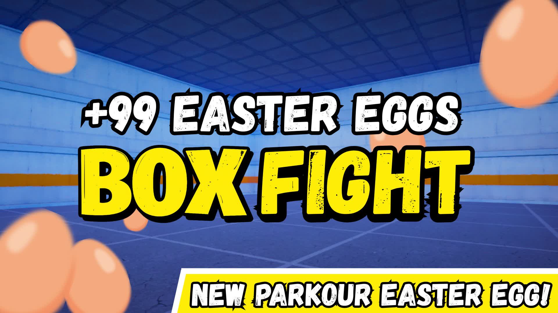 +99 Easter Eggs Infinite Box Fight