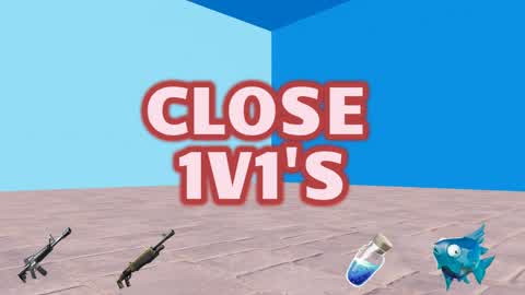 CLOSE 1v1’s