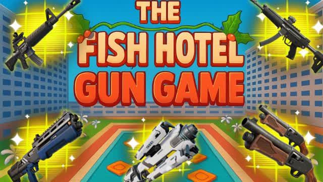 The Fish Hotel - Gun Game Free For All🔫