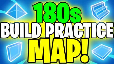FAST BUILD 180S PRACTICE MAP!!