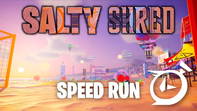 Salty Shred Speed Run