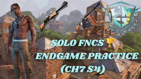 SOLO FNCS Endgame Practice🏆 🥇 (CH7 S4)