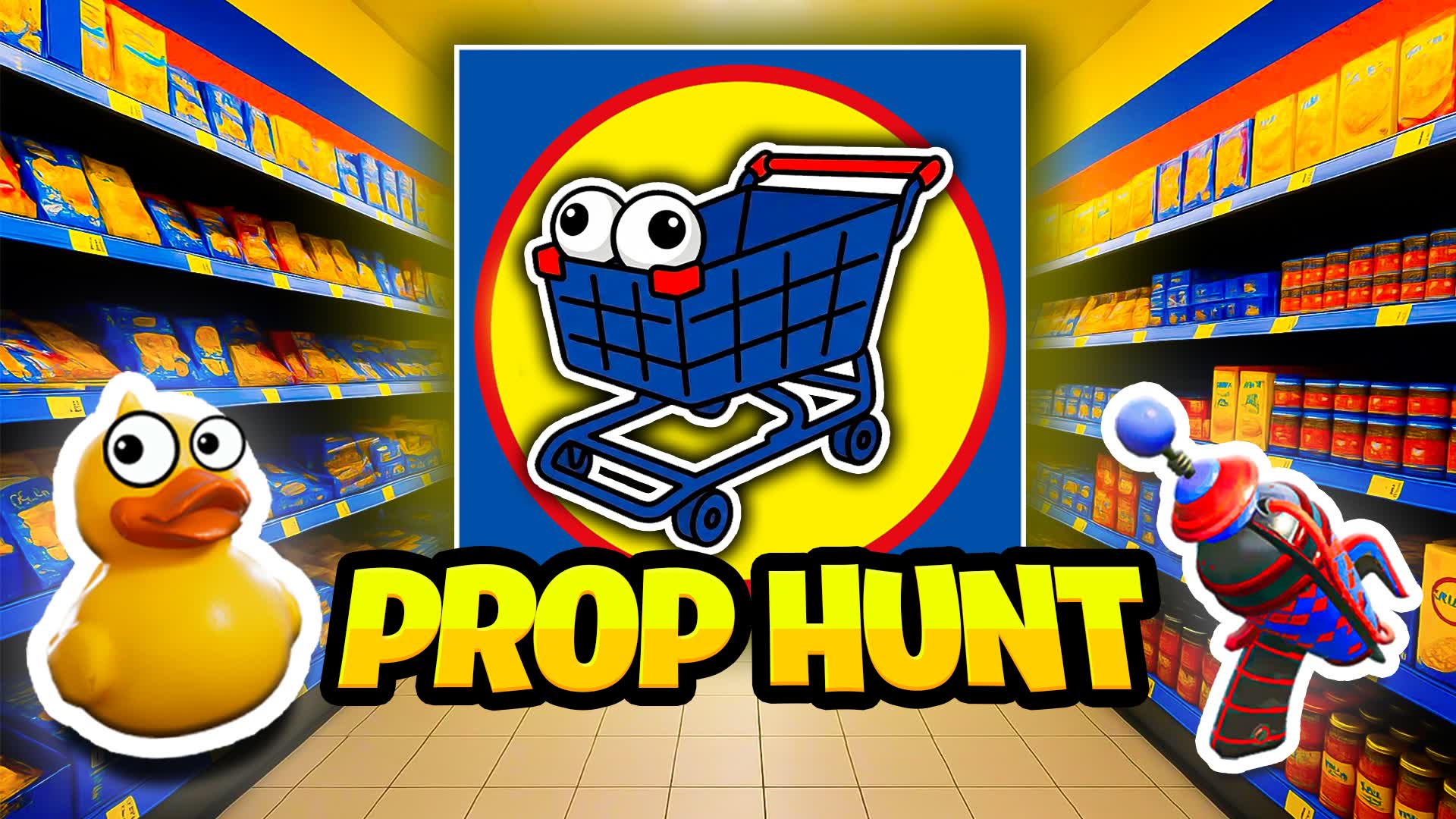 SUPERMART [PROP HUNT]