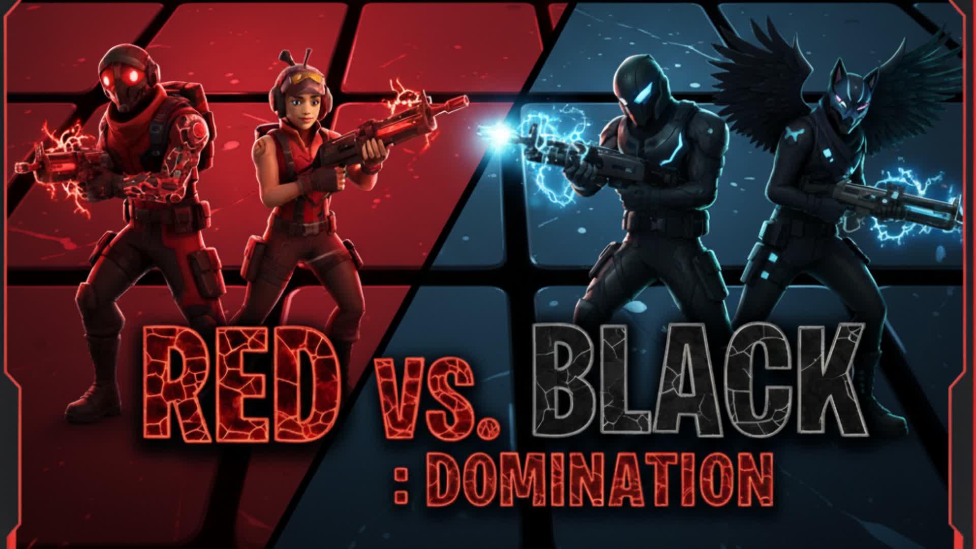 Red vs Black : Domination