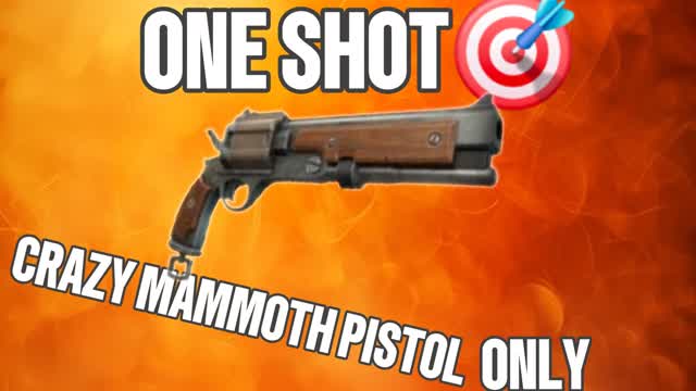 CRAZY MAMMOTH PISTOL only one shot🎯