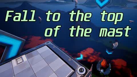Fall to the top of the mast(マストに乗れ!)