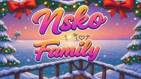 Paradise FR - Nsko Family 🎄