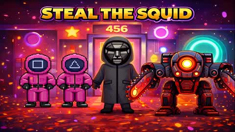 STEAL THE SQUID SUPER