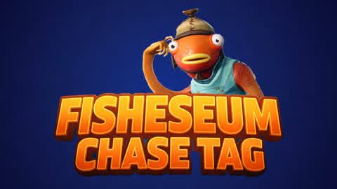 Fishstick's Fisheseum Chase Tag