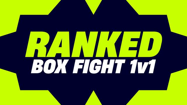 RANKED BOX FIGHT 1V1