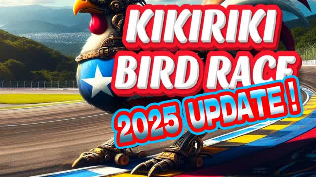Kikiriki Bird Race [2025 Update!]