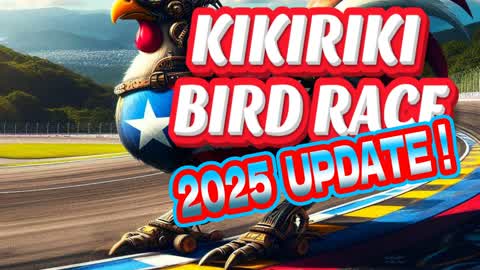 Kikiriki Bird Race [2025 Update!]