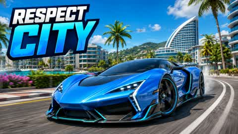 !!RESPECT CITY !!🏙️