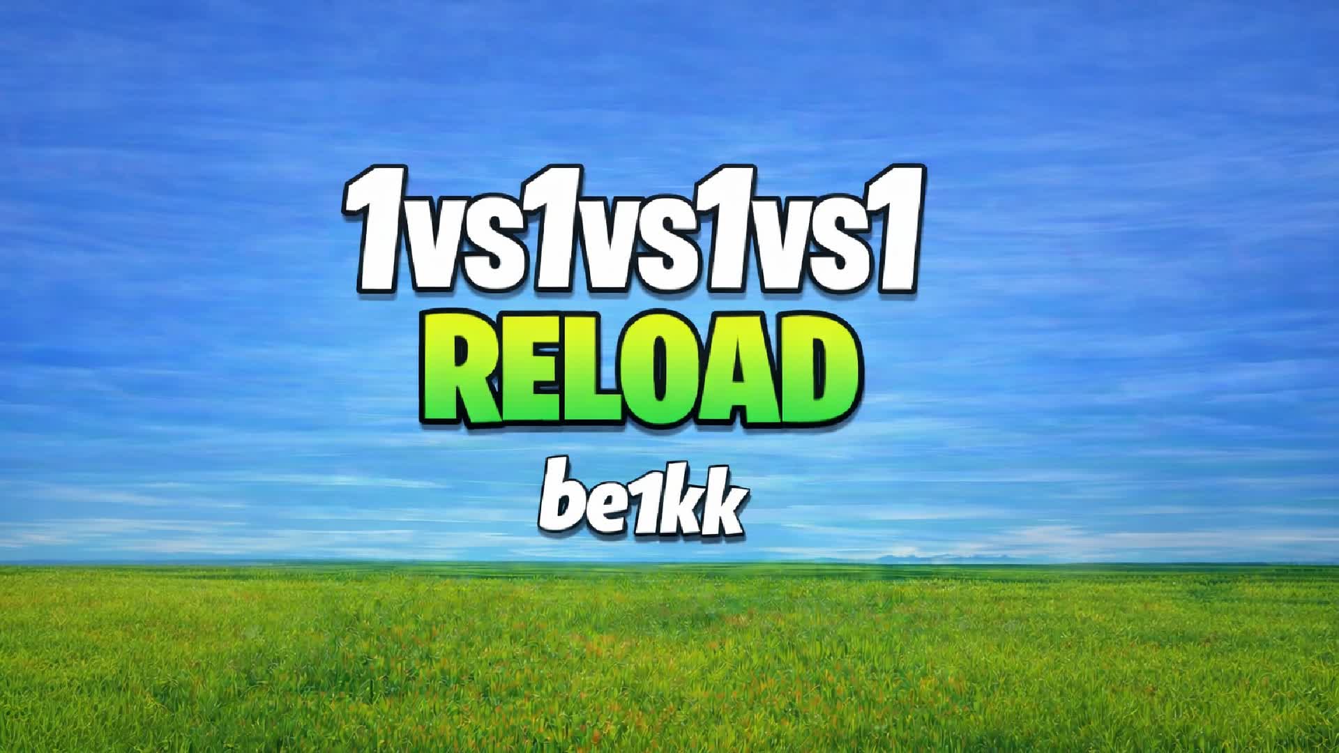 1vs1vs1vs1 reload