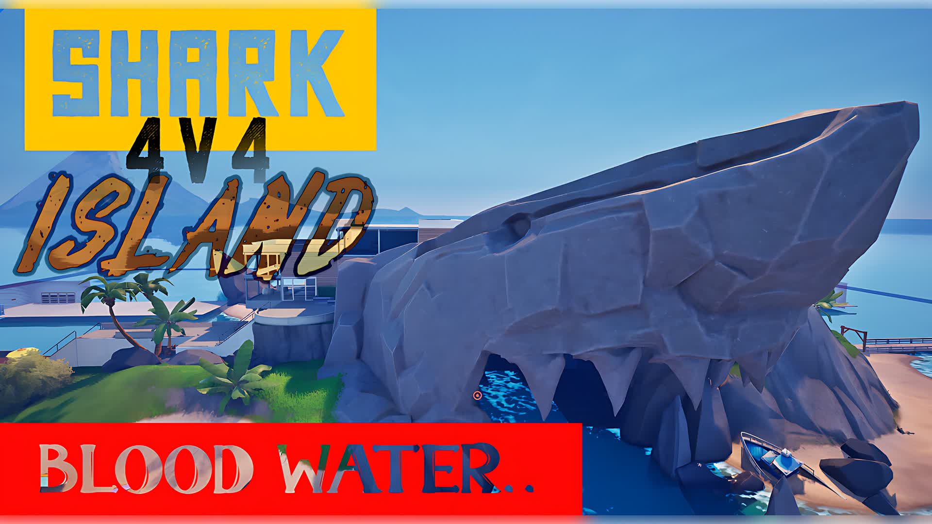 SHARK ISLAND 4v4