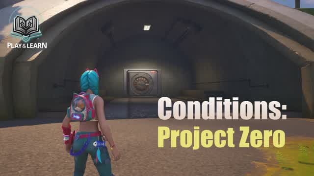 Conditions: Project Zero