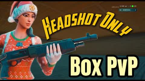 200 Pump! Headshot Only Box PvP