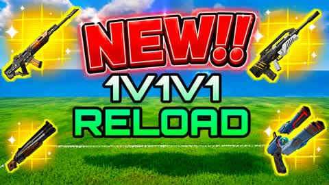 🔁 1V1V 1V1V1 RELOAD