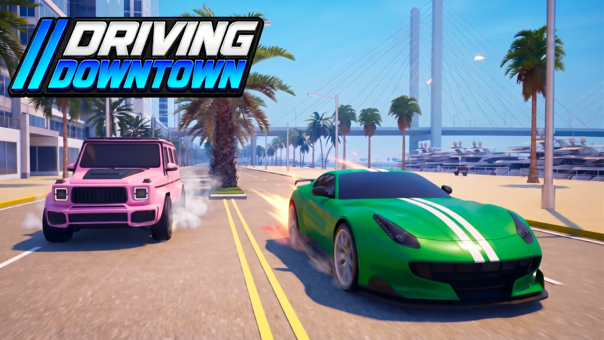 DRIVING DOWNTOWN