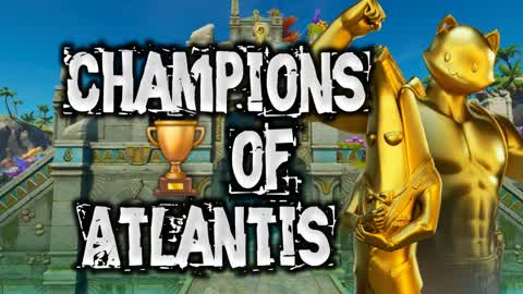 🏆 Champions of Atlantis 🏝🏟