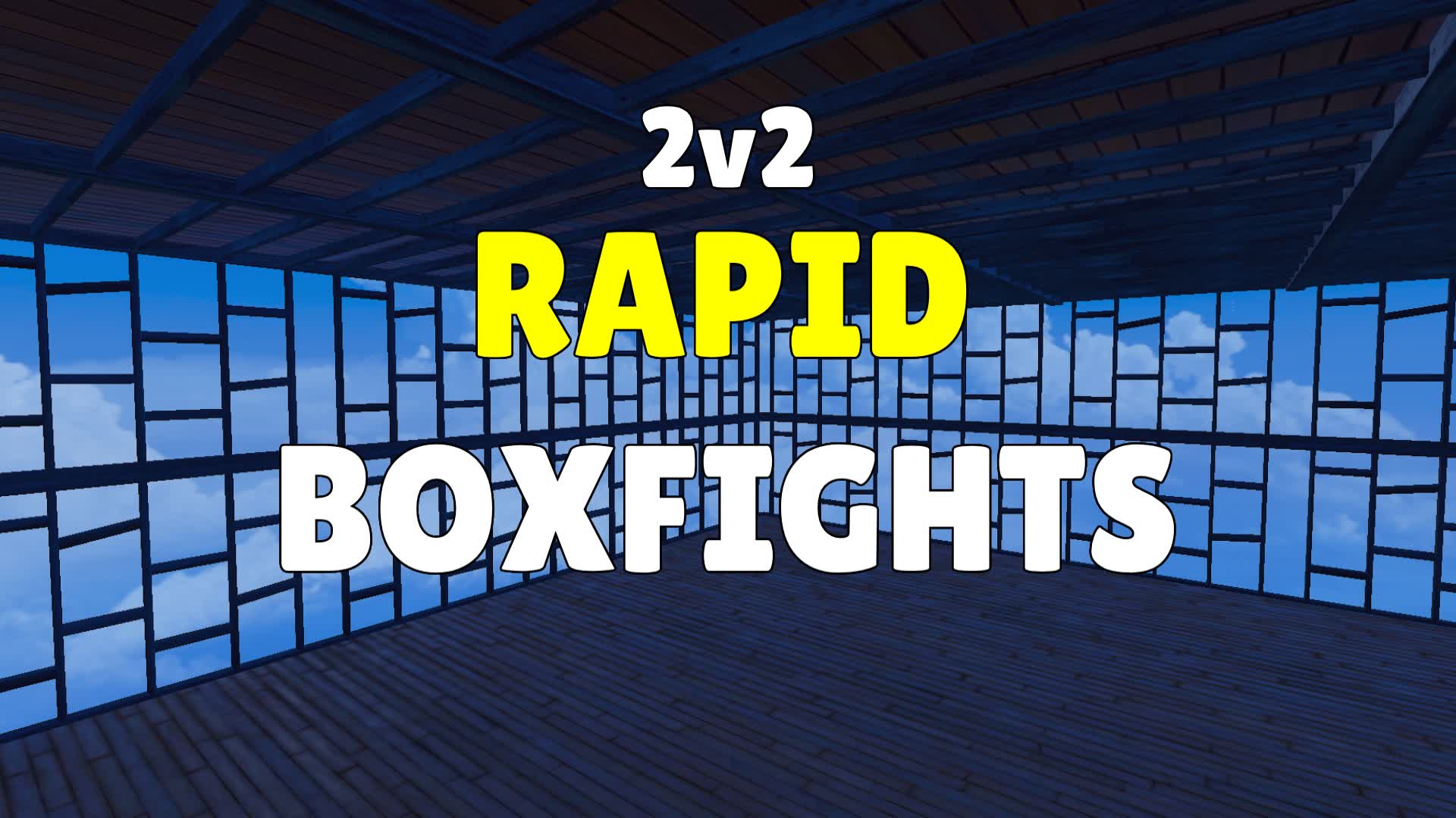 2v2 Rapid Boxfights! 4958-3438-3981 by k.bainzy - Fortnite Creative Map ...
