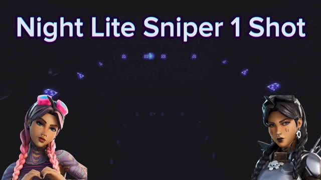 Night Light Sniper 1 Shot
