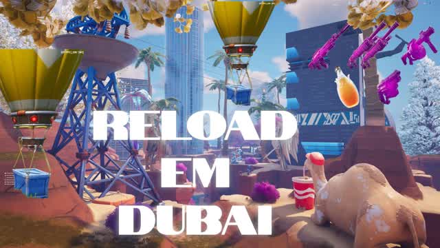 RELOAD em Dubai