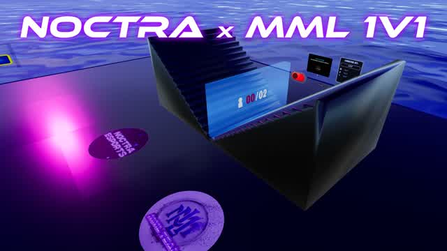 đ Noctra x MML 1v1