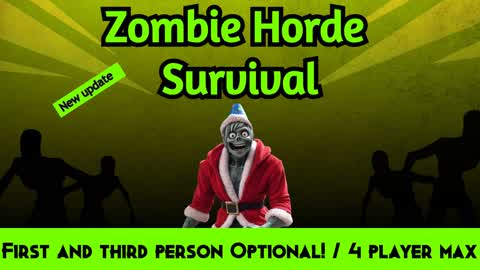 🧟 Zombie Horde Survival🧟[HORDE]