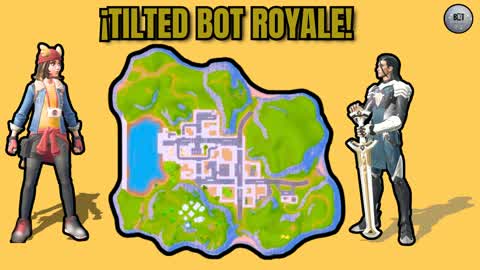 Tilted bot royale