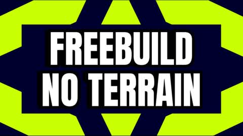 Free Build No Terrain